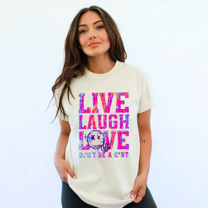 Livelaughlove dont be a…
