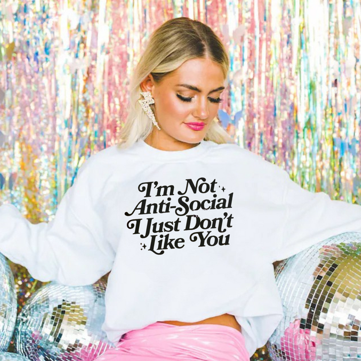 Im not anti social