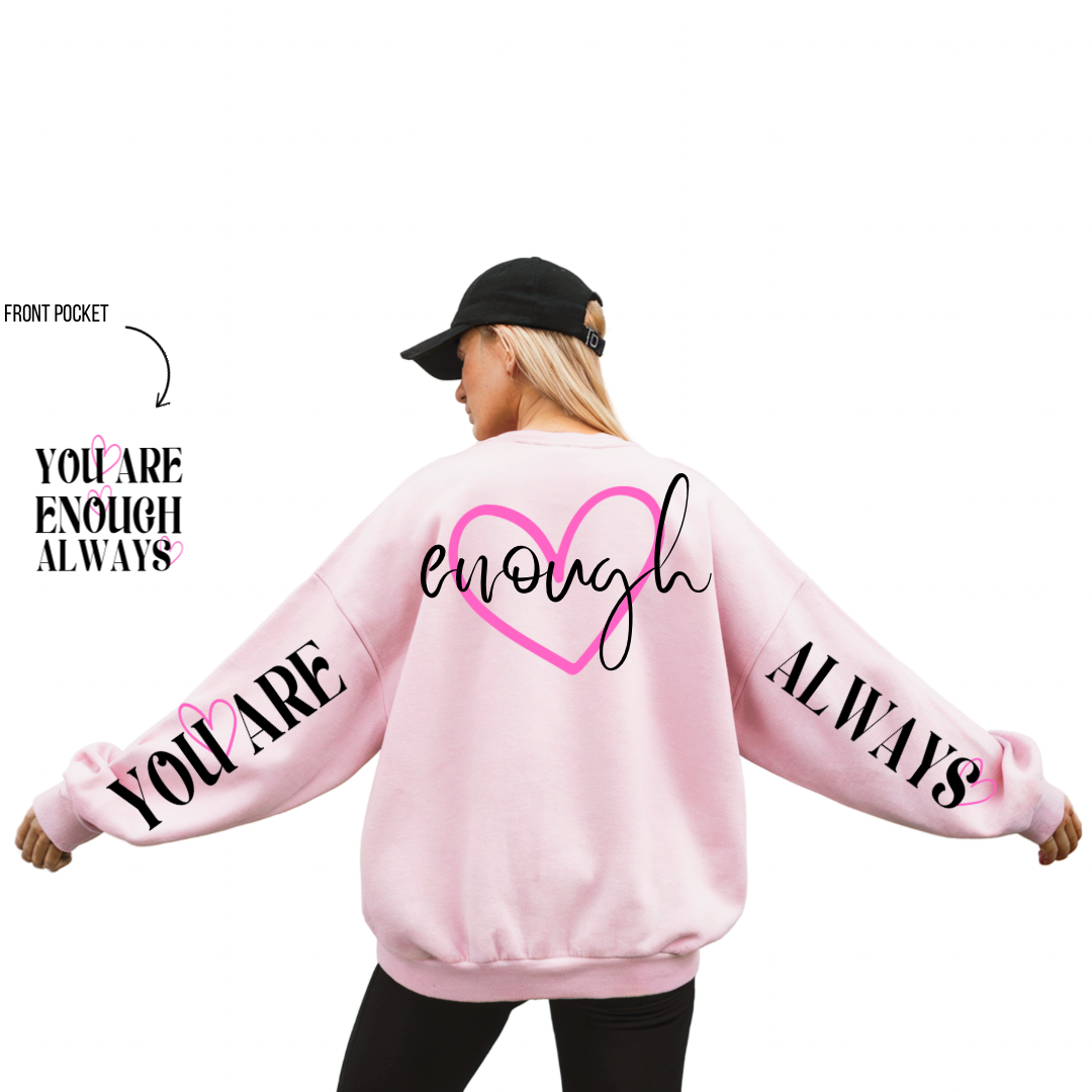 You are enough always words on my back