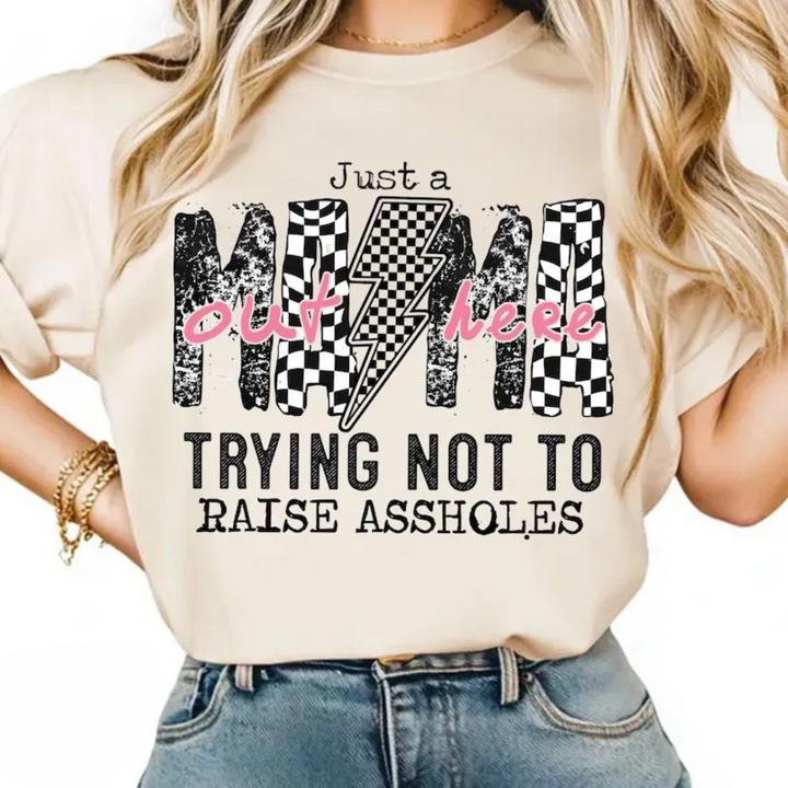 Mama trying not to raise assholes