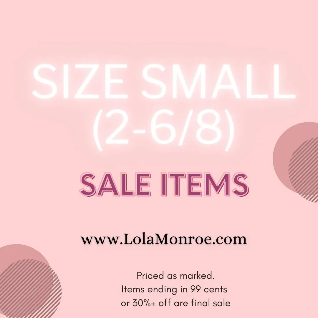 Size Small Sale Clothing at Lola Monroe Boutique