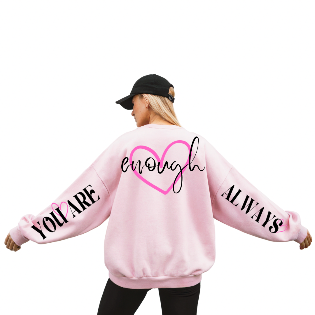 You are enough always words on my back