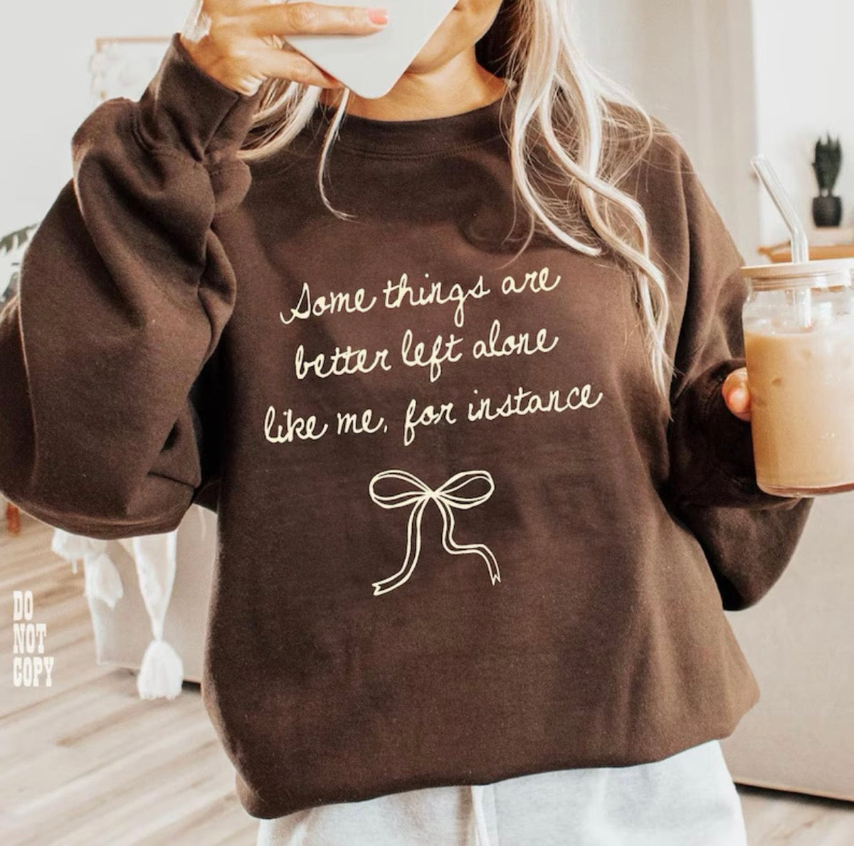 JOCOink Some things are better left alone, dtf printed | Lola Monroe Boutique