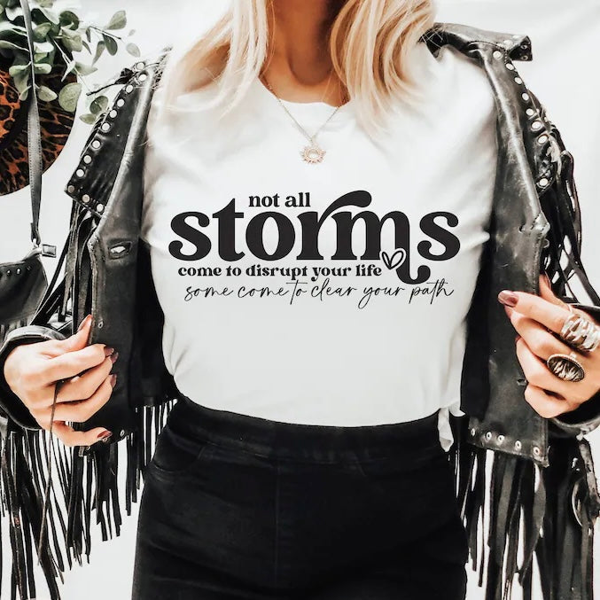 Not all storms