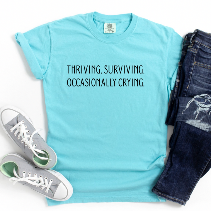Thriving surviving occasionally crying