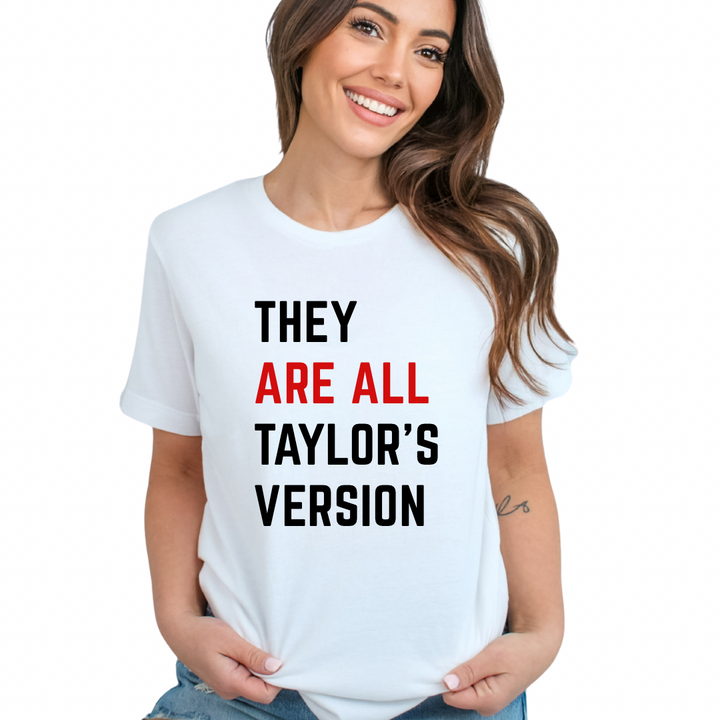 They are all taylors version