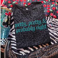 Petty pretty and probably right