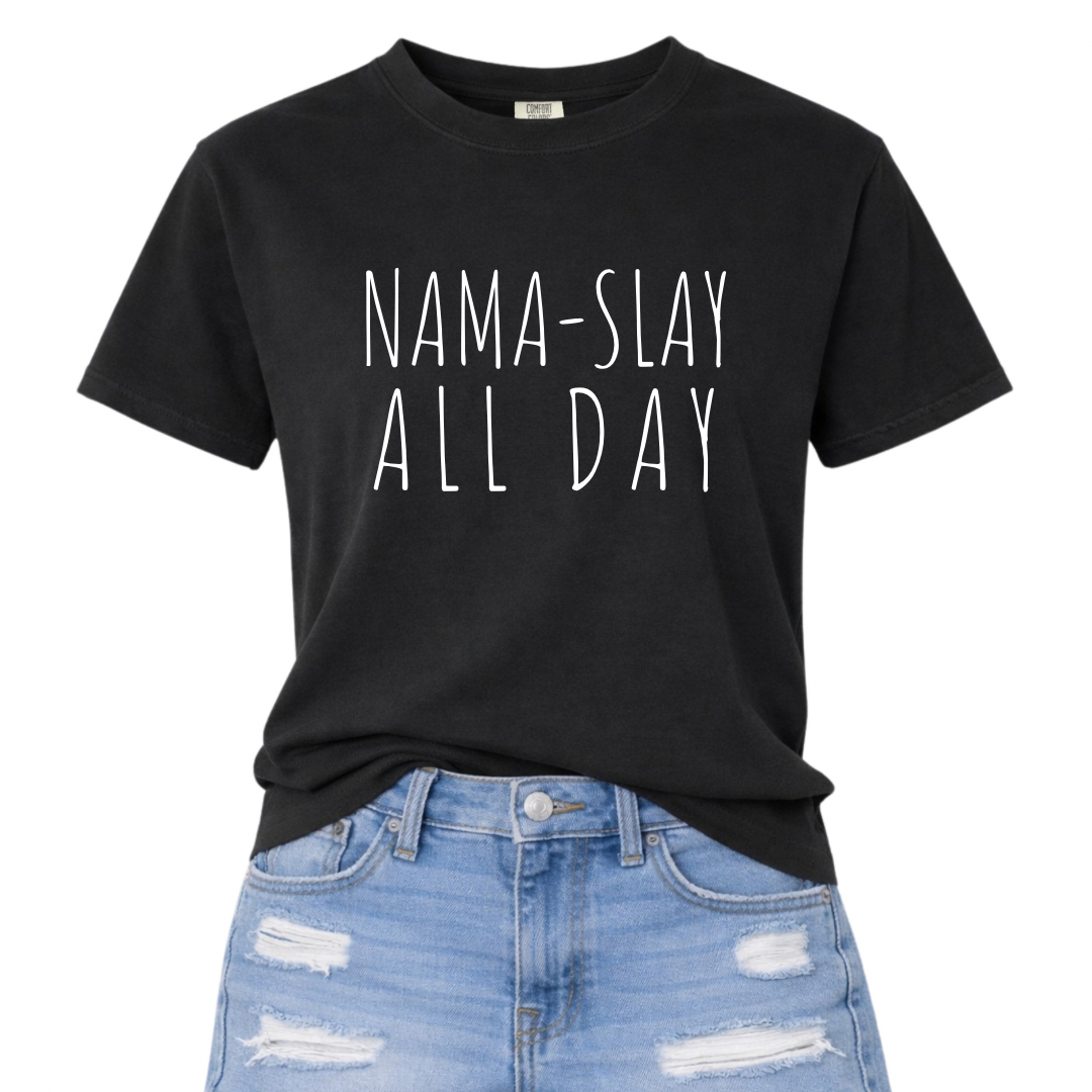 Nama slay all day