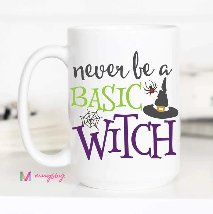 "Basic Witch" 15 ounce Coffee Mug (2 Options)-Lola Monroe Boutique