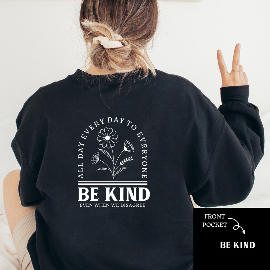 Be kind all day everyday even when we disagree-Lola Monroe Boutique