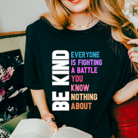 Be kind battle rainbow colors