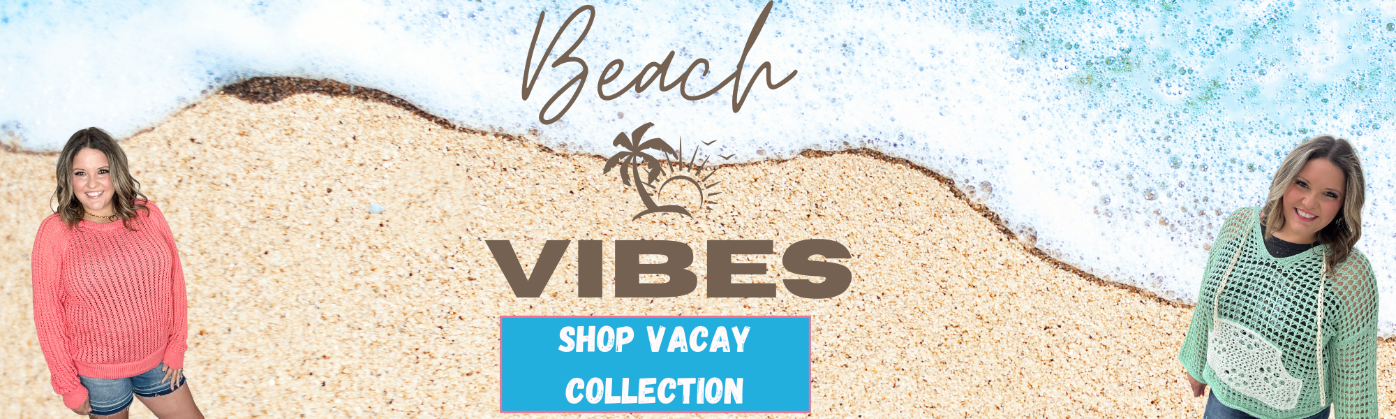 Beach vibes warm weather