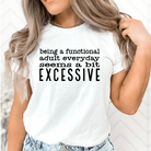 Functional adult is excessive-Lola Monroe Boutique