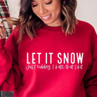 Let it snow just kidding-Lola Monroe Boutique