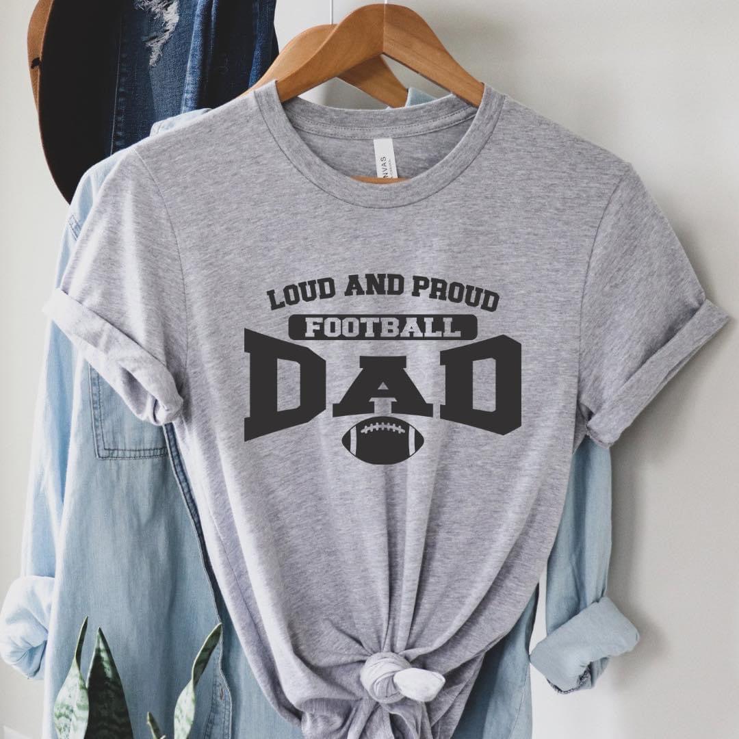 Loud proud dad-Lola Monroe Boutique