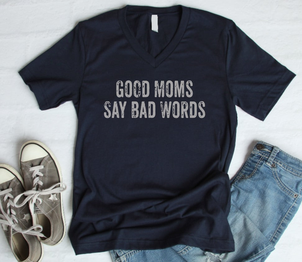 Good Moms Say Bad words-Lola Monroe Boutique